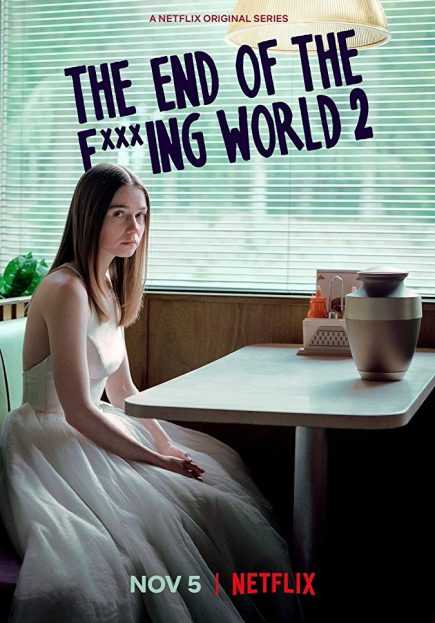 مسلسل The End of the F***ing World الموسم الثاني حلقة 8 والاخيرة