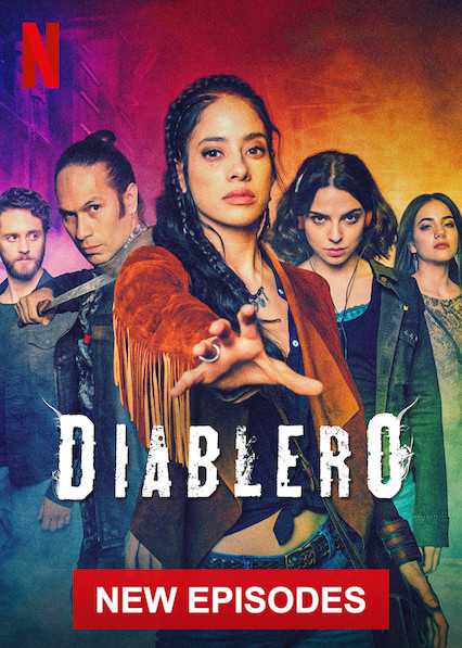 مسلسل Diablero الموسم الثاني حلقة 6 والاخيرة