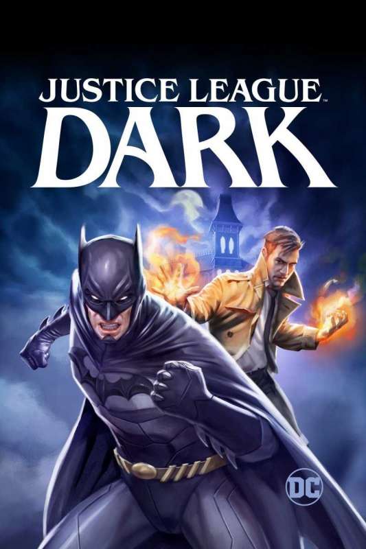 فيلم 2017 Justice League Dark مترجم