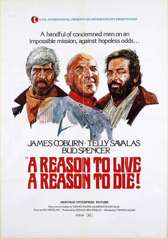 فيلم A Reason to Live, a Reason to Die 1972 مترجم