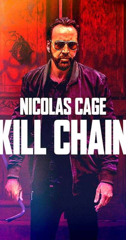 فيلم Kill Chain 2019 مترجم