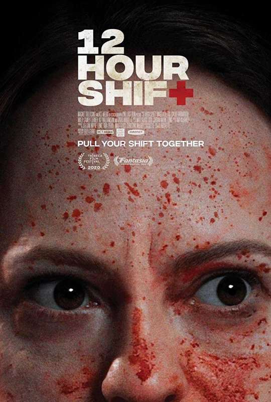 فيلم 12 Hour Shift 2020 مترجم