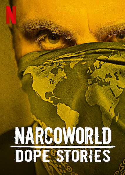 مسلسل Narcoworld: Dope Stories الموسم الاول حلقة 4 والاخيرة