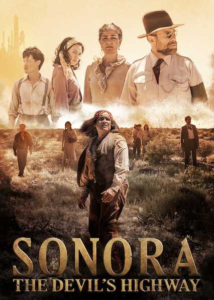 فيلم Sonora, the Devil’s Highway 2018 مترجم