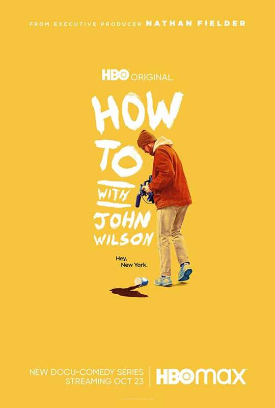 مسلسل How to with John Wilson الموسم الاول حلقة 6 والاخيرة