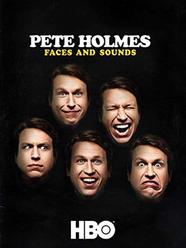 فيلم Pete Holmes: Faces and Sounds 2016 مترجم