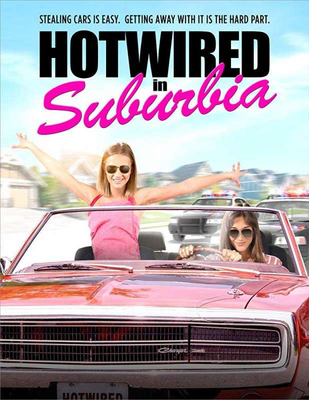 فيلم Hotwired in Suburbia 2020 مترجم