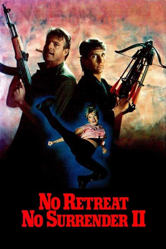 فيلم No Retreat, No Surrender 2 1987 مترجم