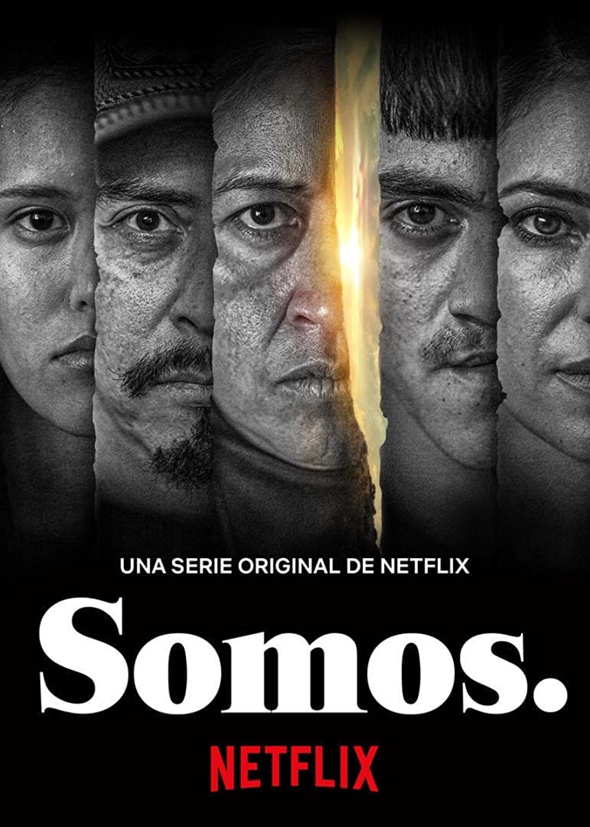 مسلسل Somos الموسم الاول حلقة 6 والاخيرة