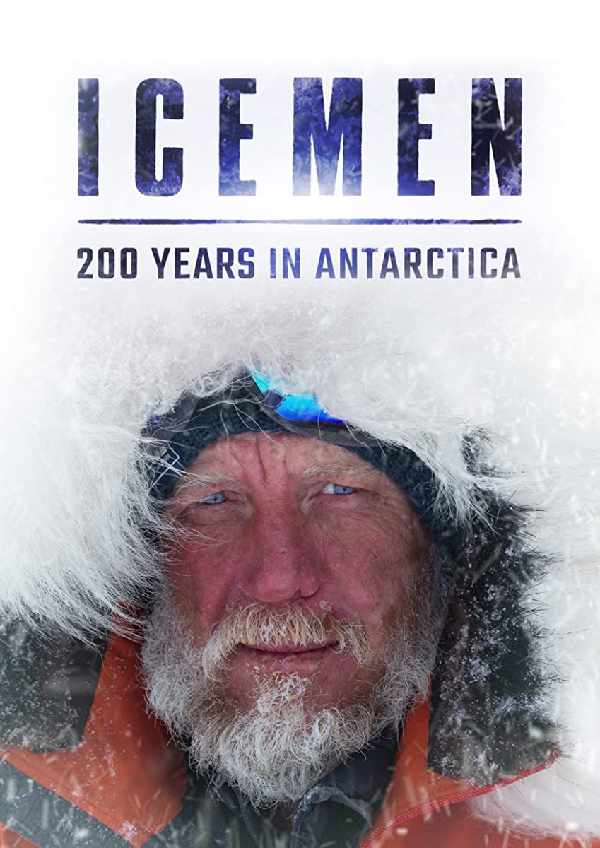 فيلم Icemen: 200 Years in Antarctica 2020 مترجم