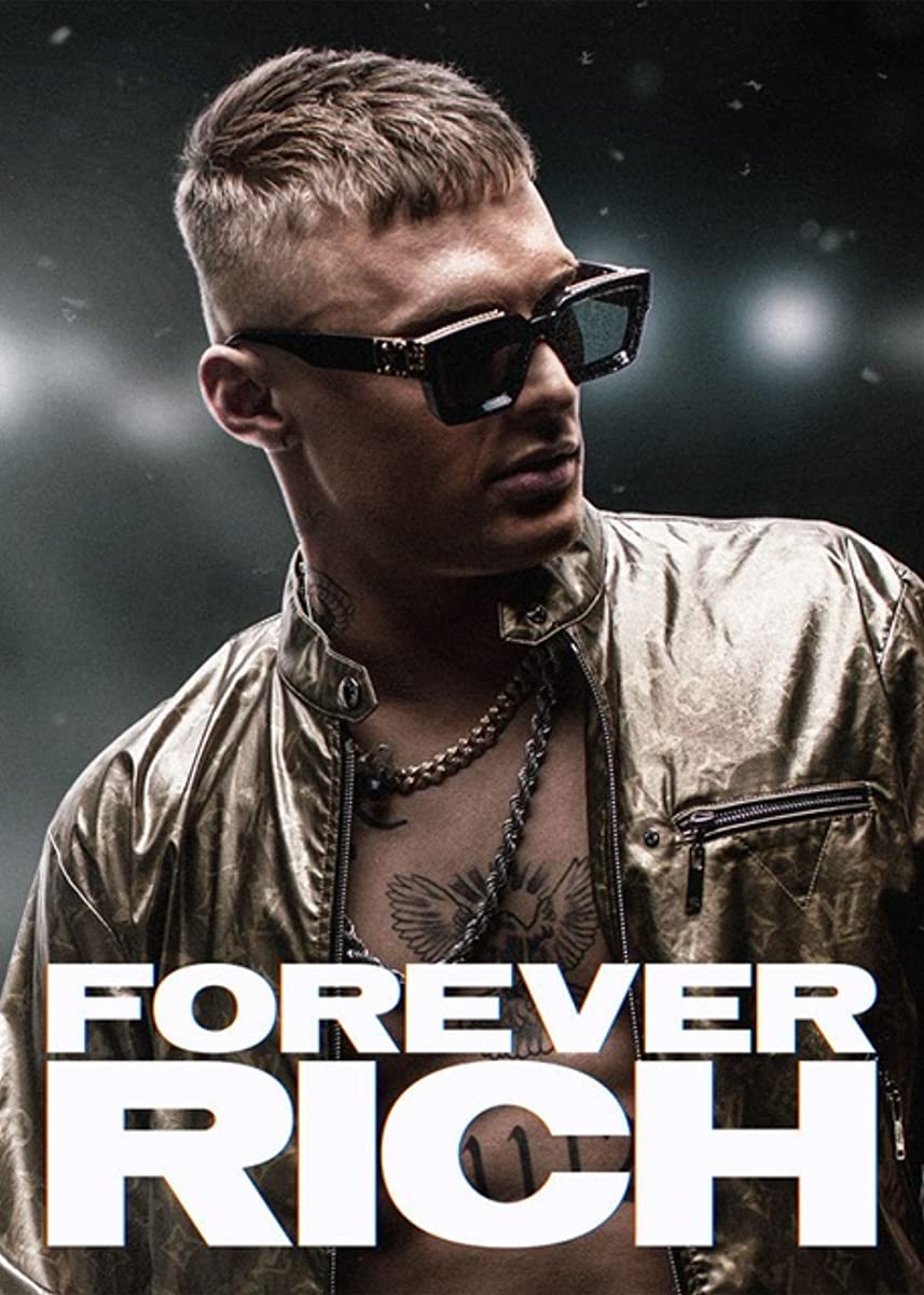 فيلم Forever Rich 2021 مترجم