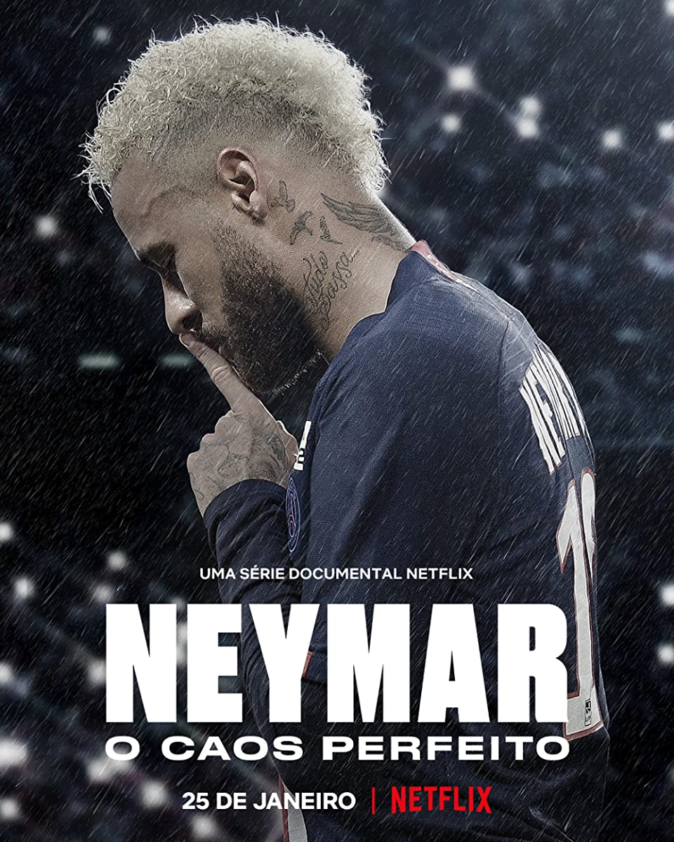 مسلسل Neymar: The Perfect Chaos الموسم الاول حلقة 3 والاخيرة