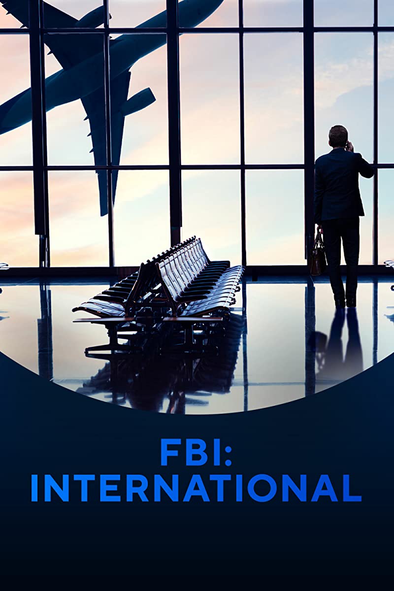 مسلسل FBI: International الموسم الاول حلقة 11