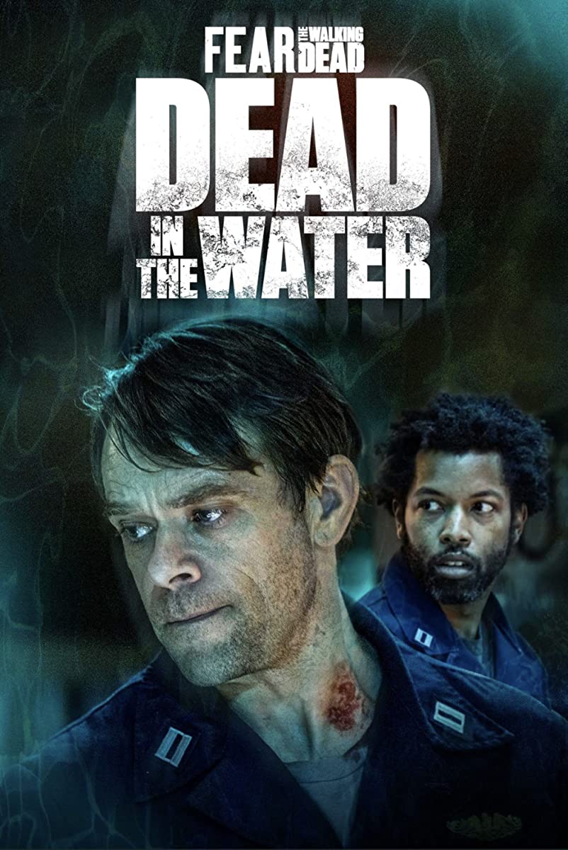 مسلسل Fear the Walking Dead: Dead in the Water الموسم الاول حلقة 1