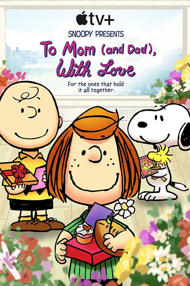 فيلم Snoopy Presents: To Mom (and Dad), with Love 2022 مترجم