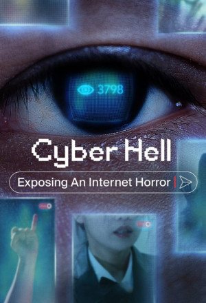 فيلم Cyber Hell: Exposing an Internet Horror 2022 مترجم