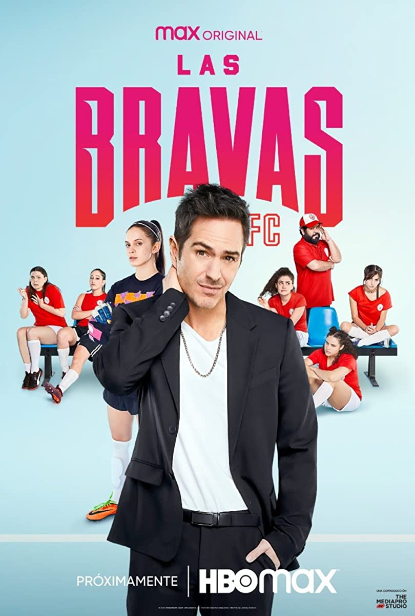 مسلسل Las Bravas F.C الموسم الاول حلقة 3 والاخيرة