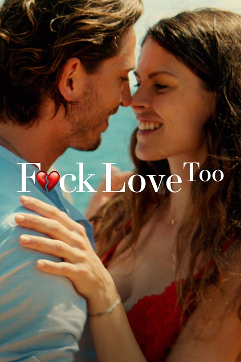 فيلم F*ck Love Too 2022 مترجم