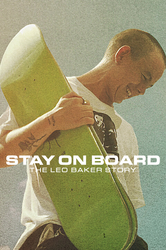 فيلم Stay on Board The Leo Baker Story 2022 مترجم