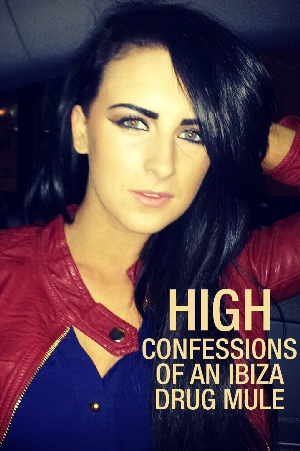 مسلسل High: Confessions of an Ibiza Drug Mule الموسم الاول حلقة 1