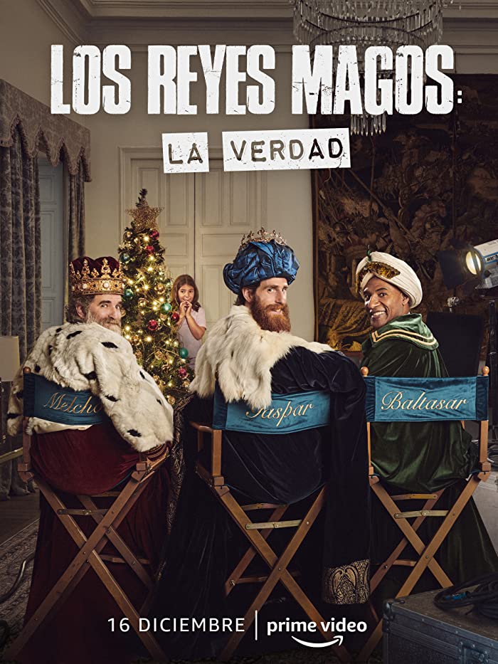 فيلم Los Reyes Magos: La Verdad 2022 مترجم