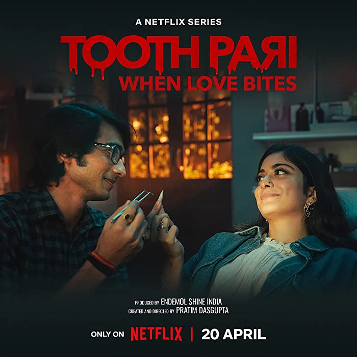 مسلسل Tooth Pari: When Love Bites الموسم الاول حلقة 4