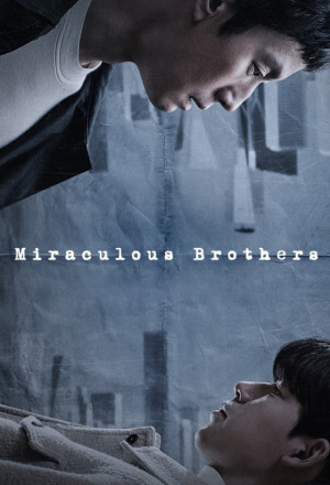 مسلسل الاخوة المعجزة Miraculous Brothers حلقة 6