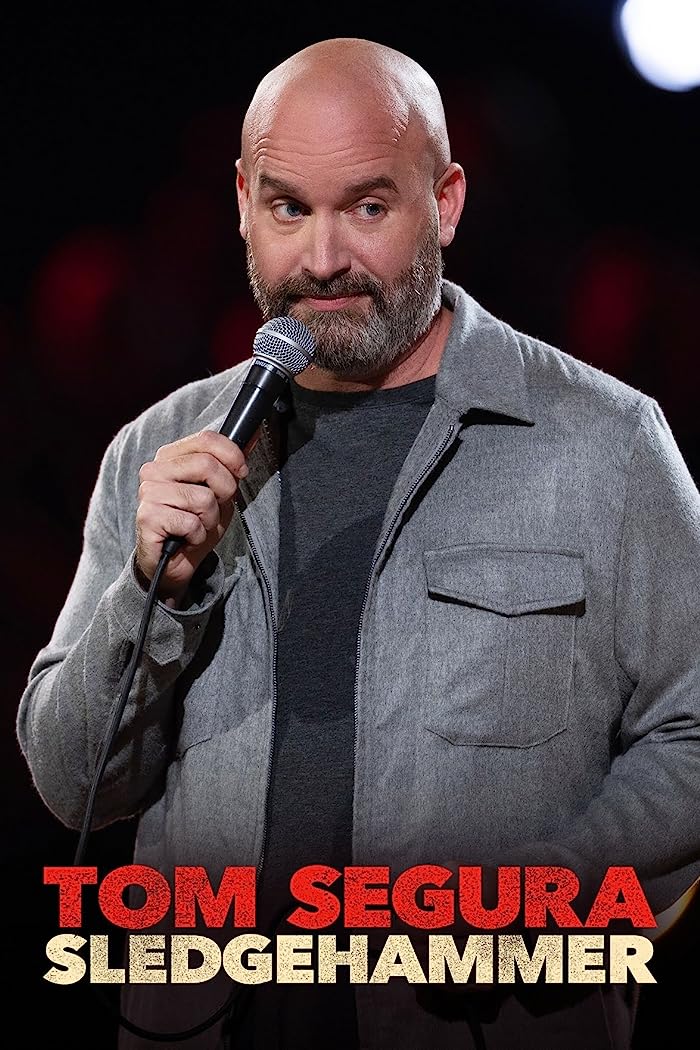 فيلم Tom Segura: Sledgehammer 2023 مترجم