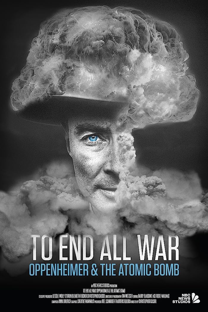 فيلم To End All War: Oppenheimer & the Atomic Bomb 2023 مترجم