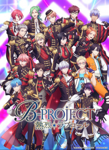 انمي B-Project: Netsuretsu*Love Call حلقة 3 مترجمة