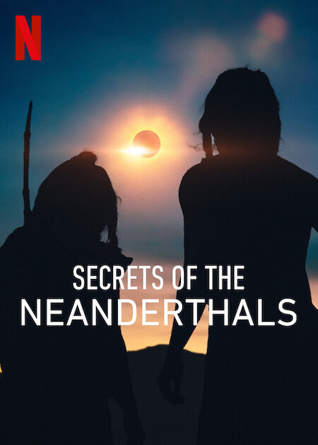 فيلم Secrets of the Neanderthals 2024 مترجم