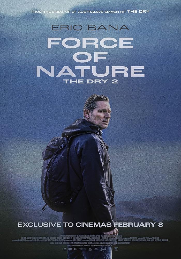 فيلم Force of Nature The Dry 2 2024 مترجم