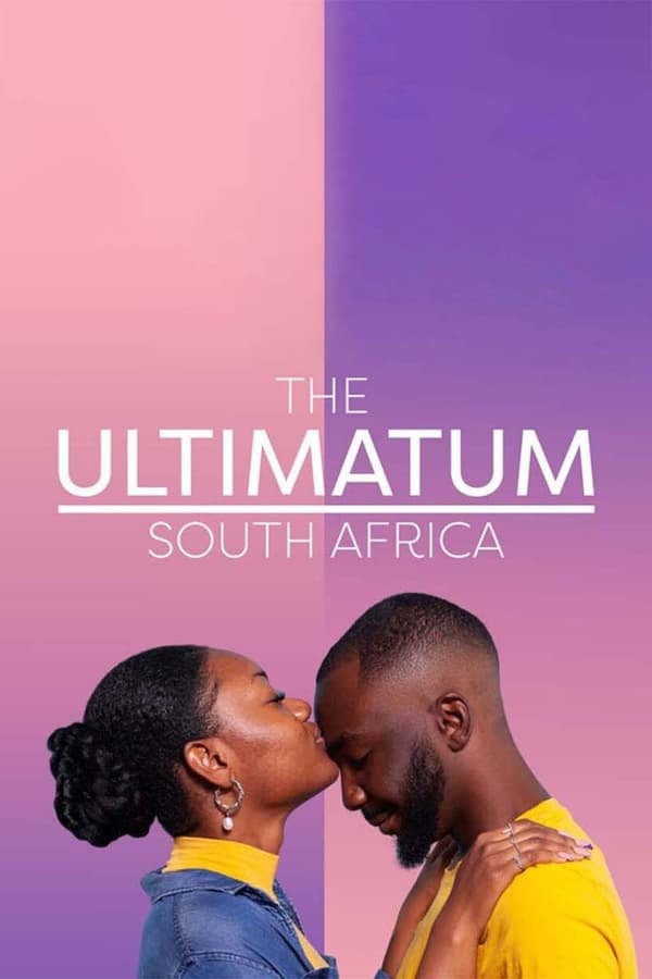 مسلسل The Ultimatum: South Africa الموسم الاول حلقة 7