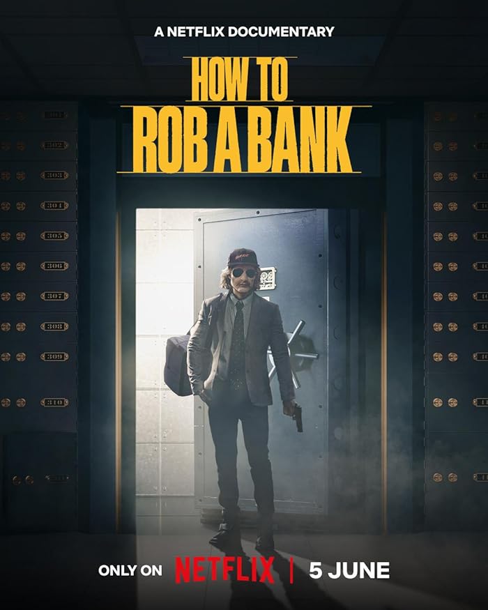 فيلم How to Rob a Bank 2024 مترجم