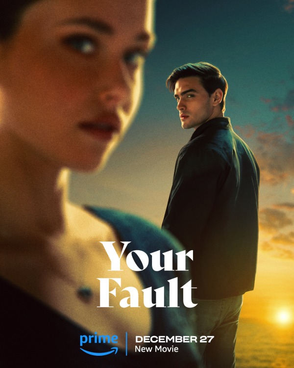 فيلم Your Fault 2024 مترجم