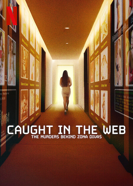 مسلسل Caught in the Web: The Murders Behind Zona Divas الموسم الاول حلقة 1