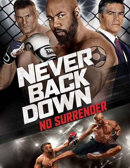 فيلم Never Back Down 3 No Surrender 2016 مترجم