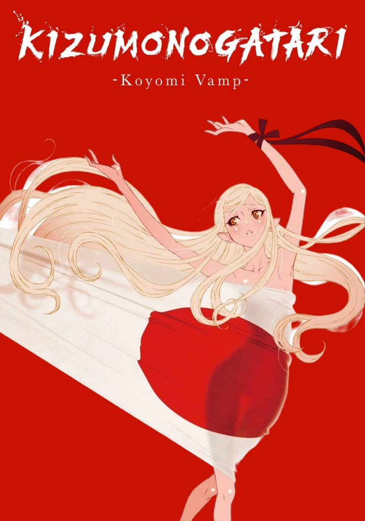 فيلم Kizumonogatari: Koyomi Vamp 2024 مترجم