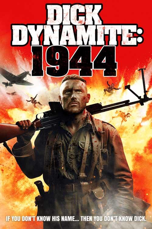 فيلم Dick Dynamite: 1944 2024 مترجم