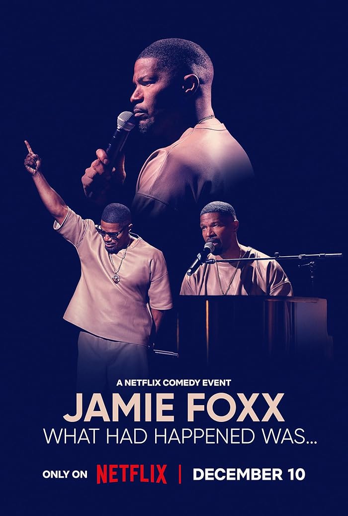 فيلم Jamie Foxx: What Had Happened Was 2024 مترجم